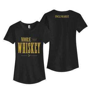 Ladies More Than Whiskey T-Shirt